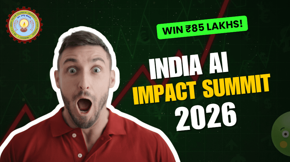 AKTU Invites Students to Join India AI Impact Summit 2026 | Win up to ₹85 Lakhs