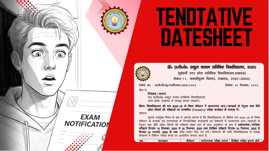 AKTU Tentative Datesheet 2025-26 Announced — Check Your Exam Date Now!