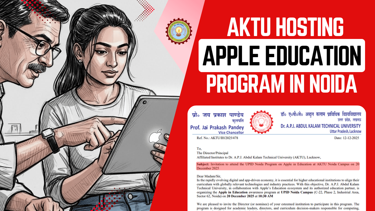 Why Is AKTU Hosting an Apple in Education Program at Noida This December?